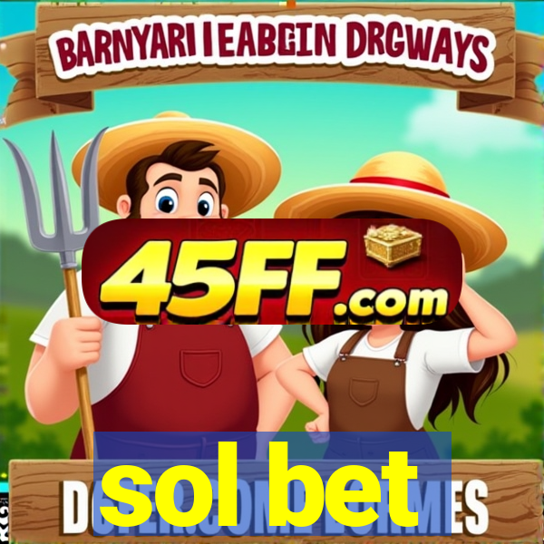 sol bet